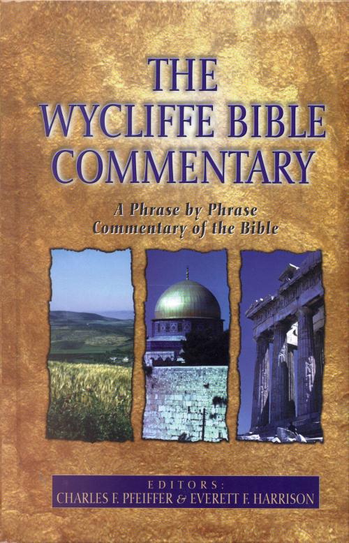 Cover of the book The Wycliffe Bible Commentary by , Moody Publishers