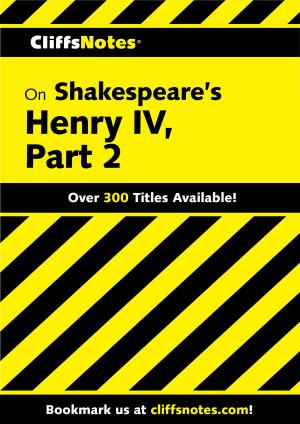 Book cover of CliffsNotes on Shakespeare's Henry IV, Part 2
