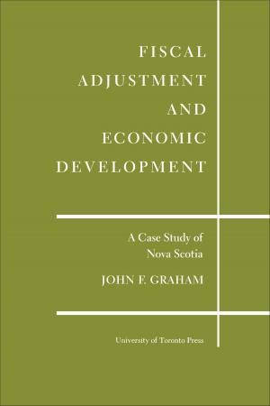 Cover of the book Fiscal Adjustment and Economic Development by Nancy Christie, Stephen J. Heathorn, Michael Gauvreau