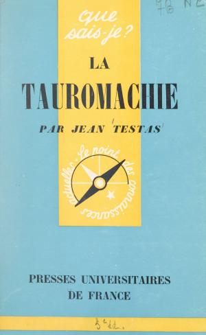 Cover of the book La tauromachie by Jean Moreau