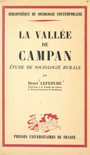 Cover of the book La vallée de Campan by Michel Bourgat, Hélène Frandon, Gilbert Collard