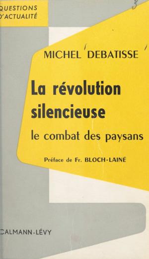 Cover of the book La révolution silencieuse by Jenny Aubry