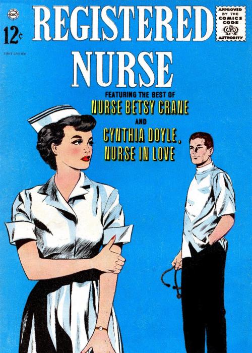 Cover of the book Registered Nurse, Number 1 by Charlton Comics, Yojimbo Press LLC