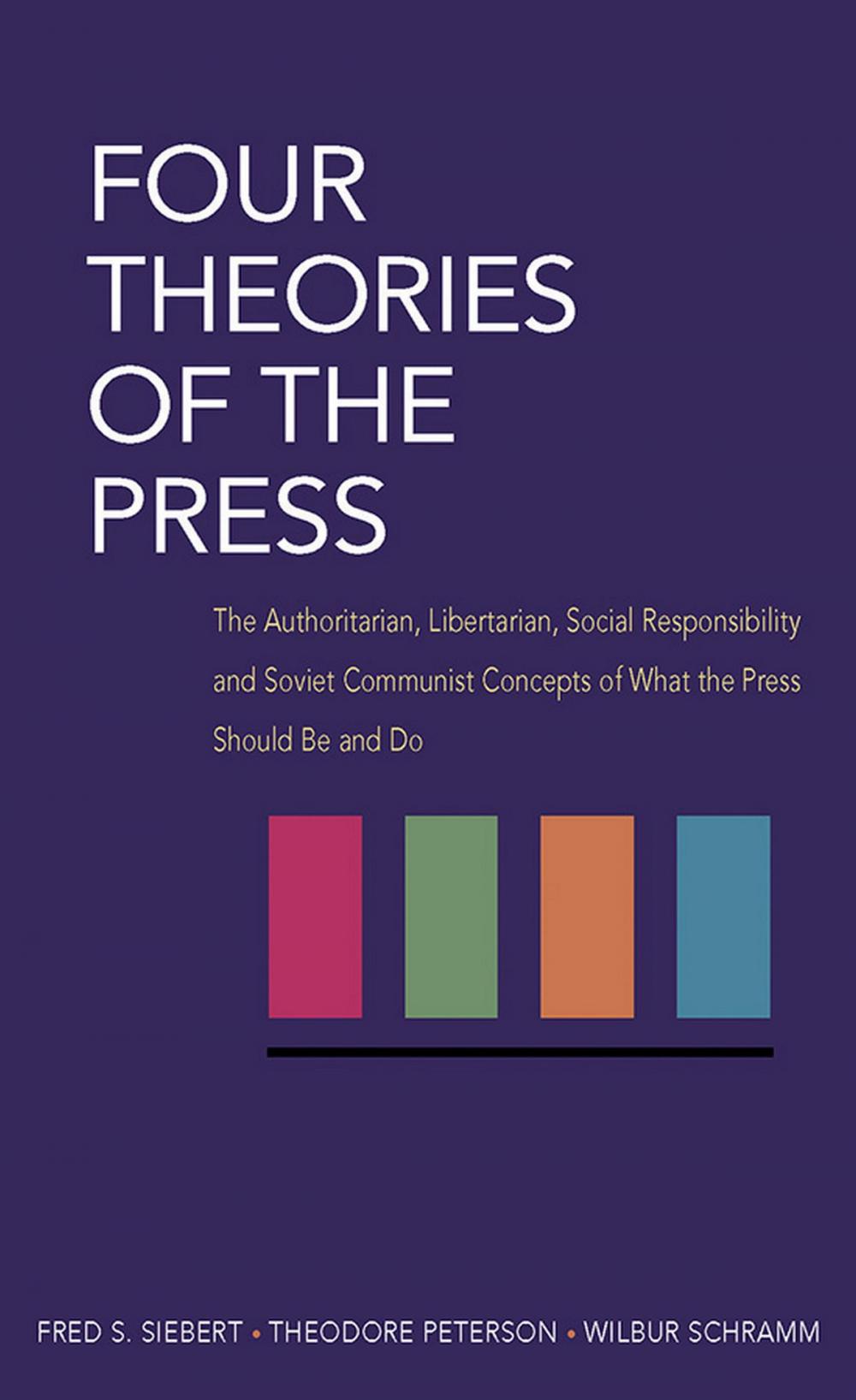 Big bigCover of Four Theories of the Press