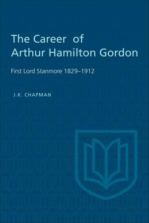 bigCover of the book The Career of Arthur Hamilton Gordon by 