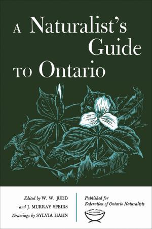 Cover of the book A Naturalist's Guide to Ontario by Donald Jones