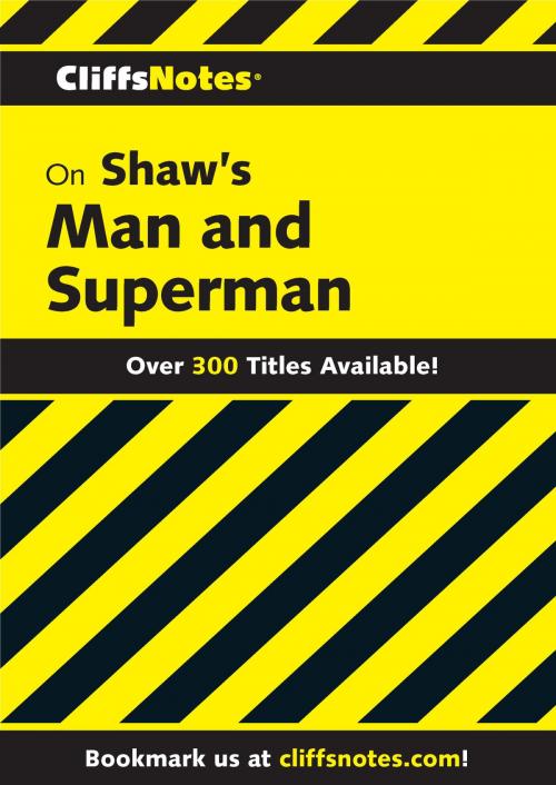Cover of the book CliffsNotes on Shaw's Man & Superman by James K Lowers, HMH Books
