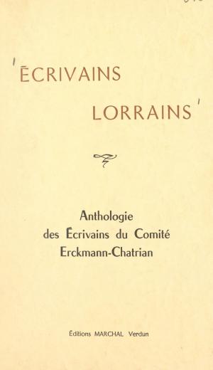 Cover of the book Écrivains lorrains by Jean Grenier