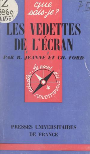 Cover of the book Les vedettes de l'écran by Jean-Paul Charrier, Jean Lacroix