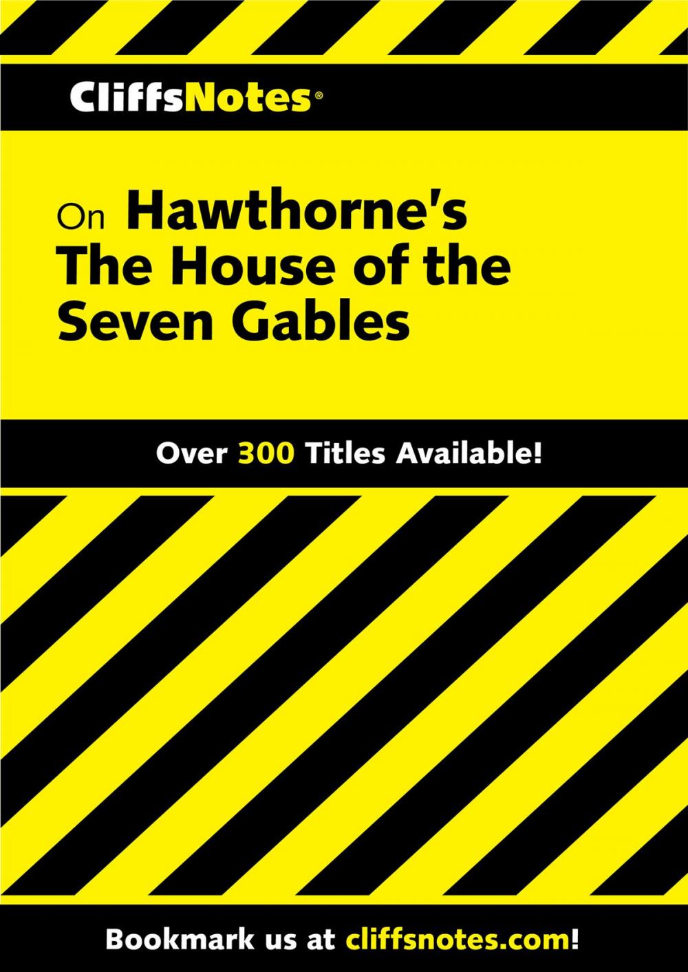 Big bigCover of CliffsNotes on Hawthorne's The House of the Seven Gables