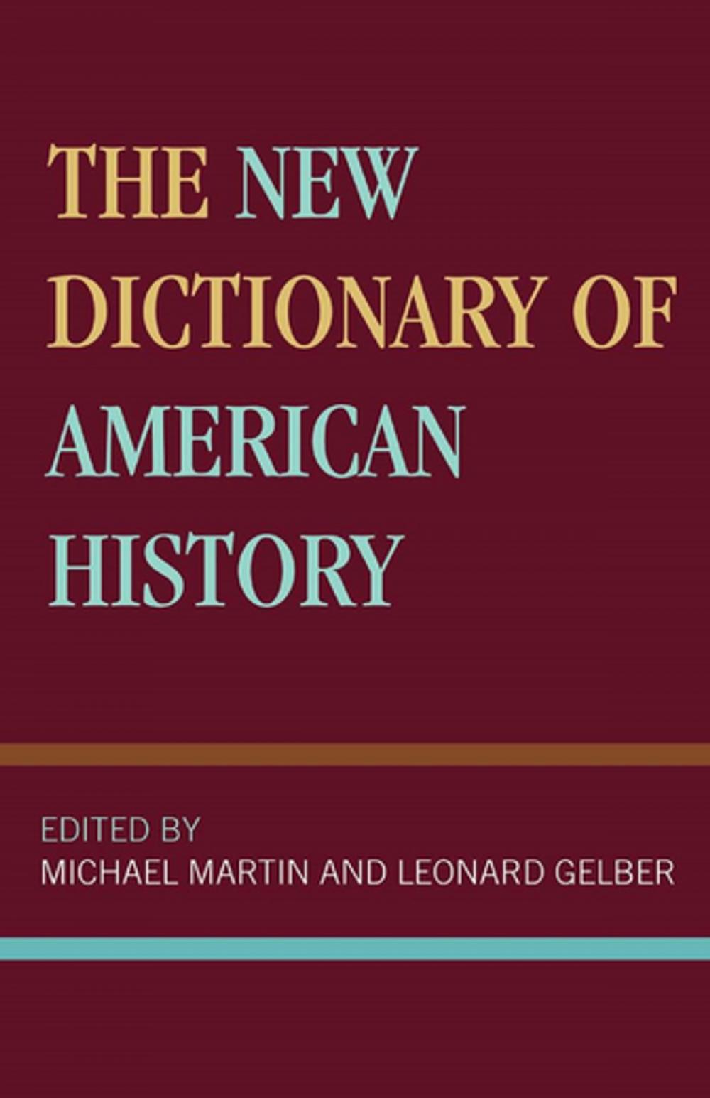 Big bigCover of The New Dictionary of American History