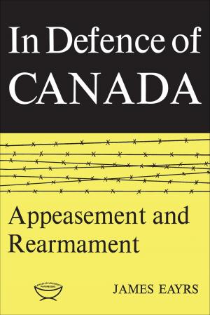 Book cover of In Defence of Canada Volume II
