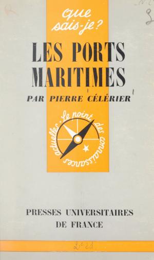 Cover of the book Les ports maritimes by Michel Brice