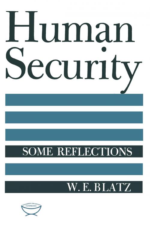 Cover of the book Human Security by W.E. Blatz, University of Toronto Press, Scholarly Publishing Division