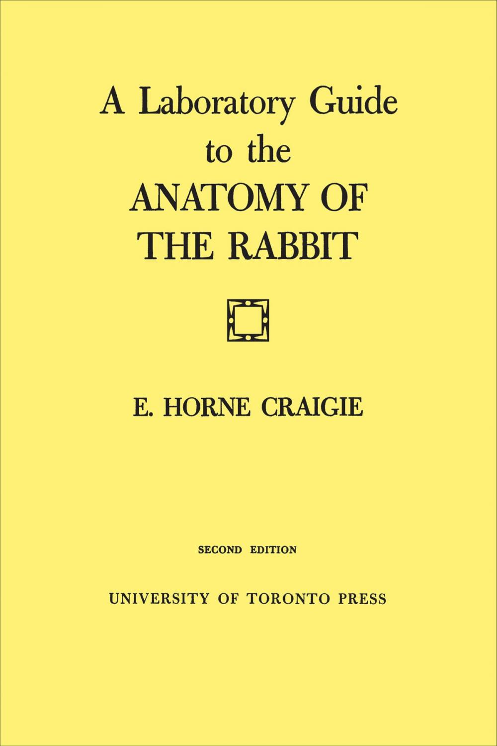 Big bigCover of A Laboratory Guide to the Anatomy of The Rabbit