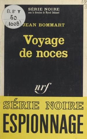 Cover of the book Voyage de noces by Renée Scemama, Henri Mitterand
