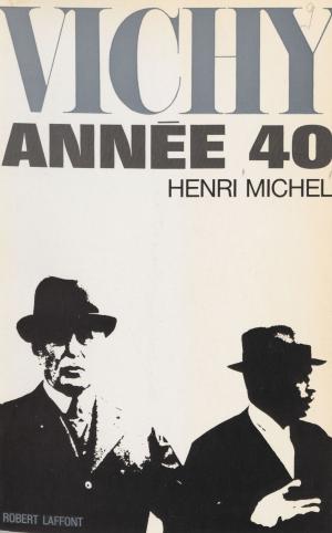Cover of the book Vichy by Philippe d'André, Michel-Claude Jalard