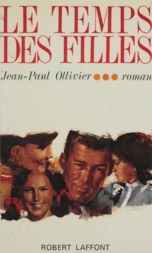 Cover of the book Le temps des filles by Élias Gannagé