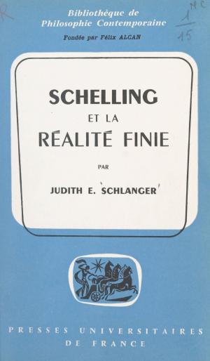 Cover of the book Schelling et la réalité finie by Alain Reinberg, Paul Angoulvent