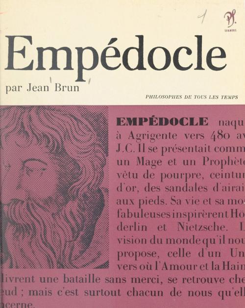 Cover of the book Empédocle by Jean Brun, André Robinet, Seghers (réédition numérique FeniXX)