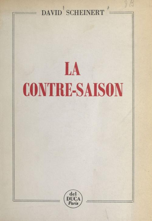 Cover of the book La contre-saison by David Scheinert, FeniXX réédition numérique