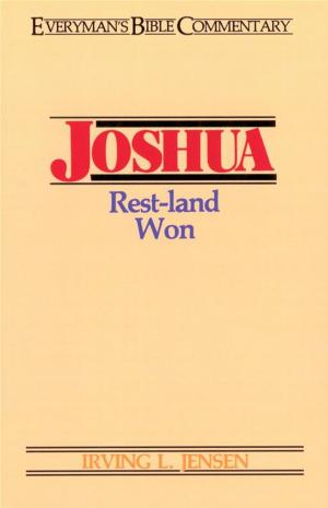 Cover of the book Joshua- Everyman's Bible Commentary by Dillon Burroughs, Irvine Robertson, Keith Brooks