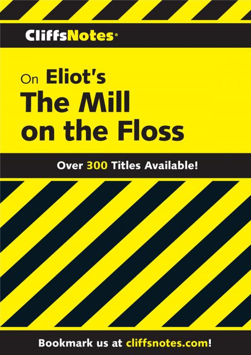 Cover of the book CliffsNotes on Eliot's Mill On the Floss by William Holland, HMH Books