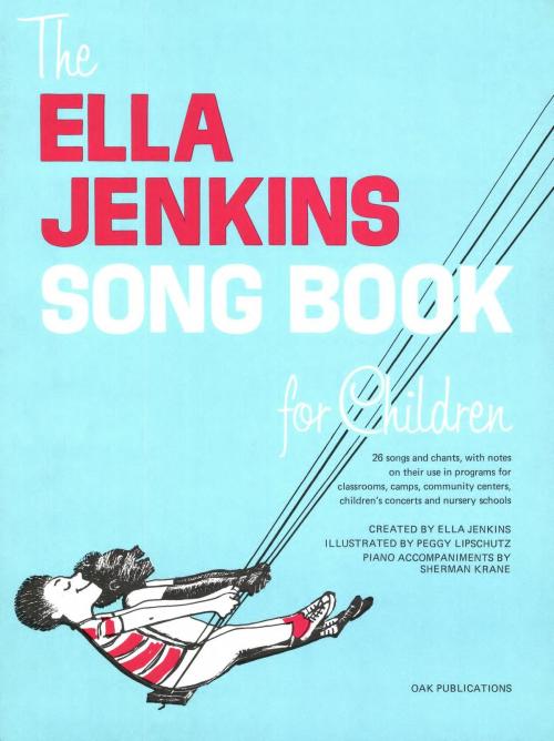 Cover of the book The Ella Jenkins Songbook for Children by Ella Jenkins, Music Sales Limited