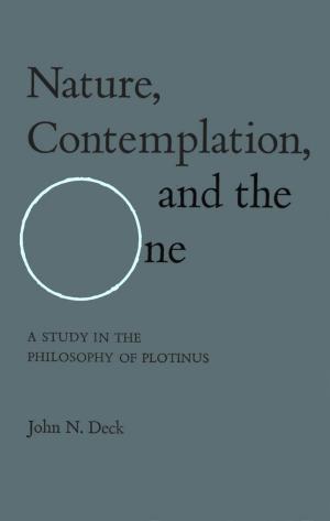Cover of the book Nature, Contemplation, and the One by Richard Lambert