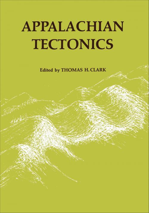 Cover of the book Appalachian Tectonics by , University of Toronto Press, Scholarly Publishing Division