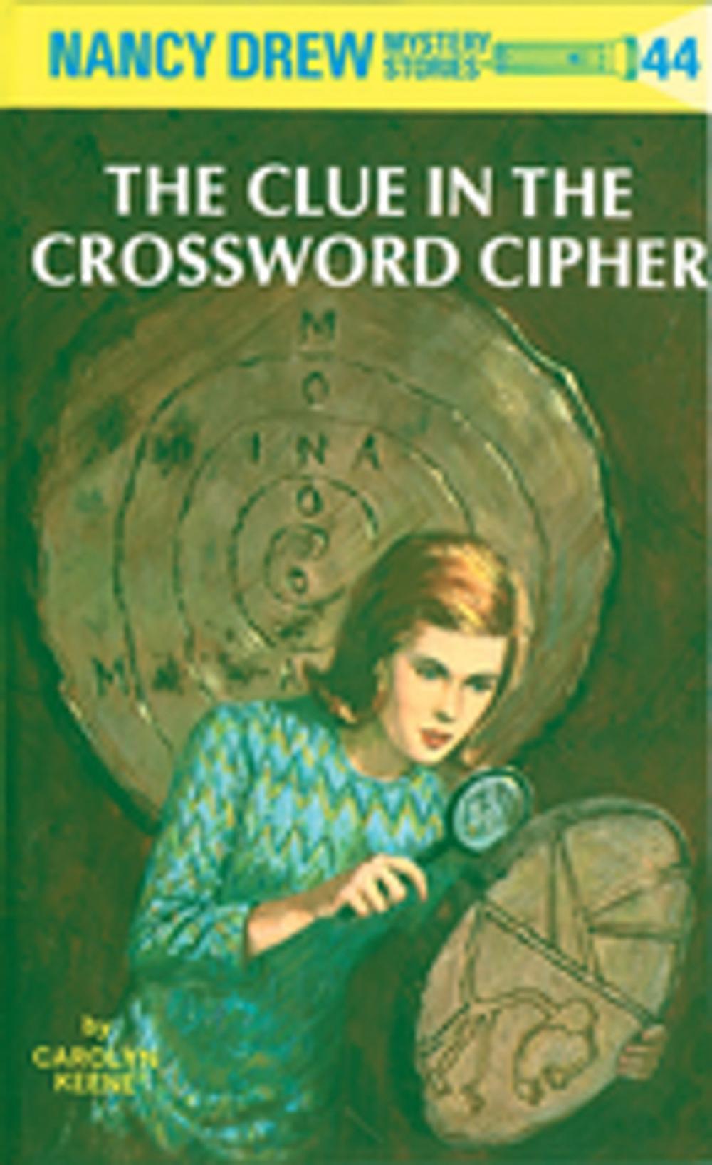 Big bigCover of Nancy Drew 44: The Clue in the Crossword Cipher