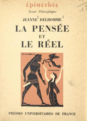 Cover of the book La pensée et le réel : critique de l'ontologie by Jacques Leplat, Xavier Cony