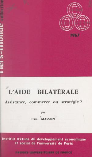Cover of the book L'aide bilatérale by Alain Supiot