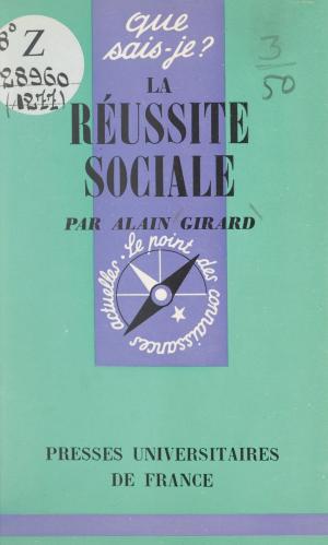 Cover of the book La réussite sociale by Suzanne Prou