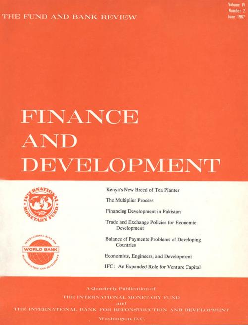 Cover of the book Finance & Development, June 1967 by International Monetary Fund. External Relations Dept., INTERNATIONAL MONETARY FUND