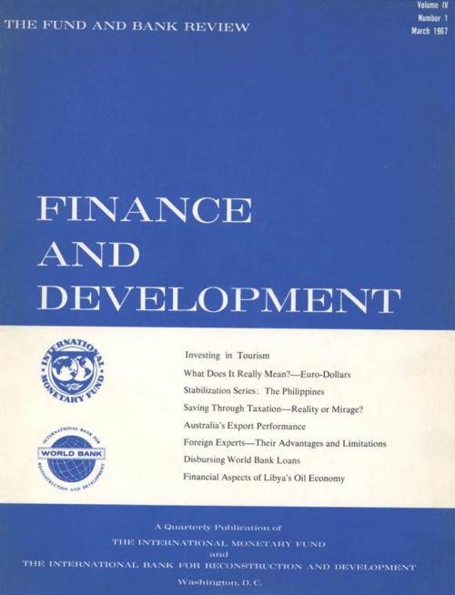 Cover of the book Finance & Development, March 1967 by International Monetary Fund. External Relations Dept., INTERNATIONAL MONETARY FUND