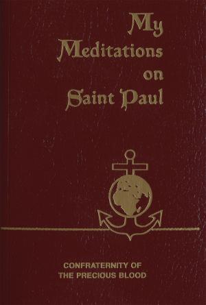 Cover of the book My Meditations on St. Paul by Tonya J. Brown