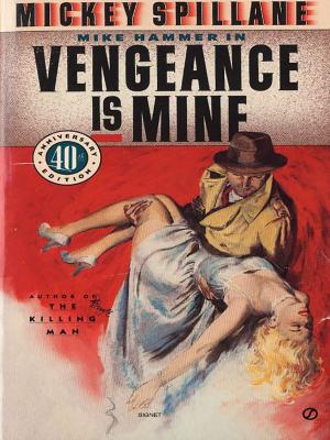 Cover of the book Vengeance Is Mine by Tom Clancy, Steve Pieczenik, Jeff Rovin