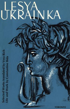 Cover of the book Lesya Ukrainka by Lucia Lo, Valerie Preston, Paul Anisef, Ranu Basu, Shuguang  Wang