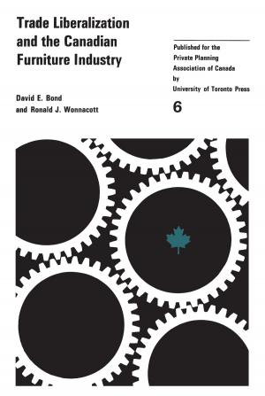 Cover of the book Trade Liberalizaton and the Canadian Furniture Industry by Lawrence E. Wilson