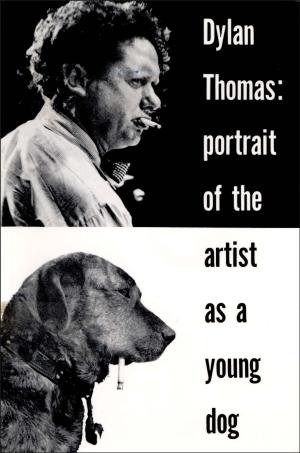 Cover of the book Portrait of the Artist as a Young Dog: Stories by Pablo Neruda