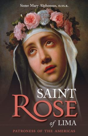 Cover of the book St. Rose of Lima by Mary Fabyan Windeatt
