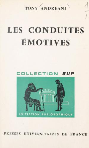 Cover of the book Les conduites émotives by Marie-Claire Durieux