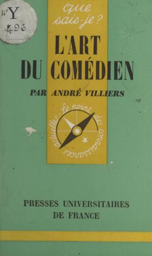 Cover of the book L'art du comédien by André Chouraqui