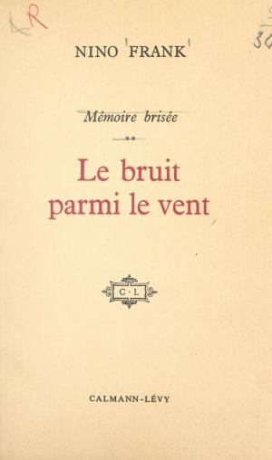 Cover of the book Mémoire brisée (2) by Maurice Garçot