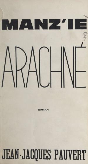 bigCover of the book Arachné by 