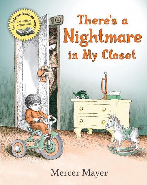 Cover of the book There's a Nightmare in My Closet by Mercer Mayer, Penguin Young Readers Group