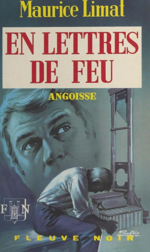 Cover of the book En lettres de feu by Maurice Limat, Fleuve éditions (réédition numérique FeniXX)