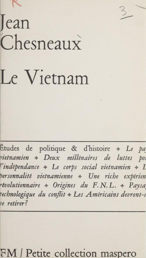 Cover of the book Le Vietnam by Jean Chesneaux, La Découverte (réédition numérique FeniXX)