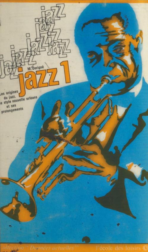 Cover of the book Jazz (1) by Michel Dorigné, FeniXX réédition numérique